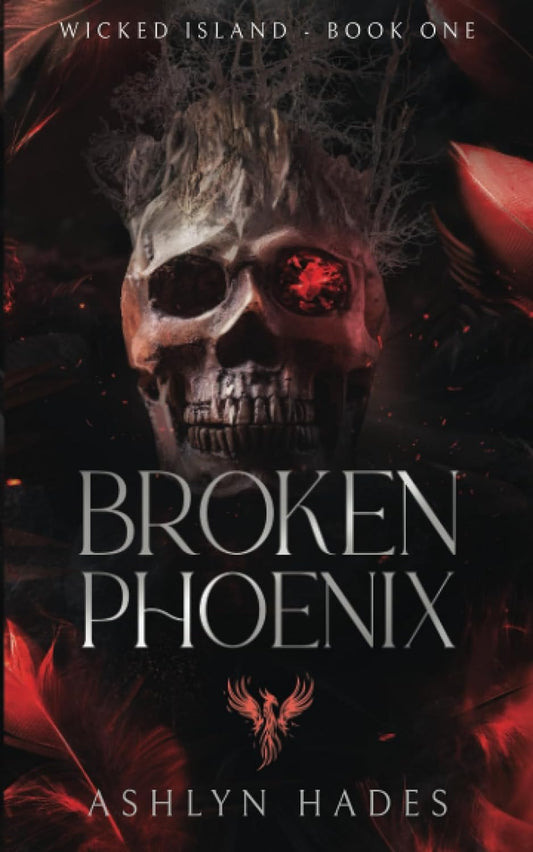 Broken Phoenix (Wicked Island)
