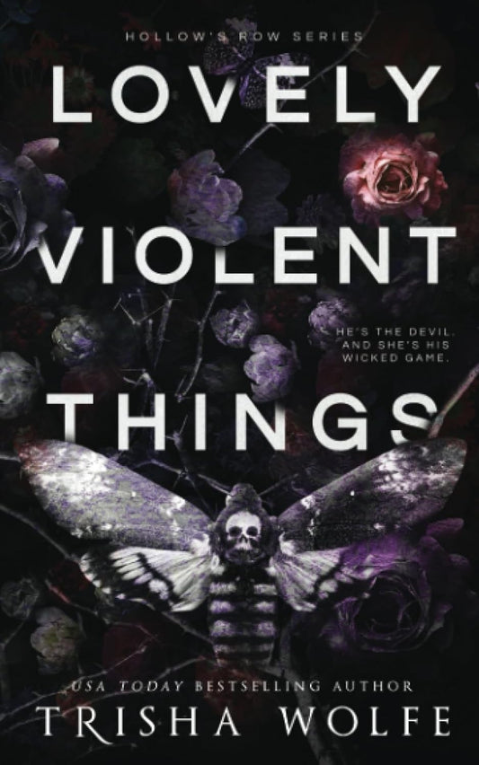 Lovely Violent Things: (Hollow's Row Book 2)
