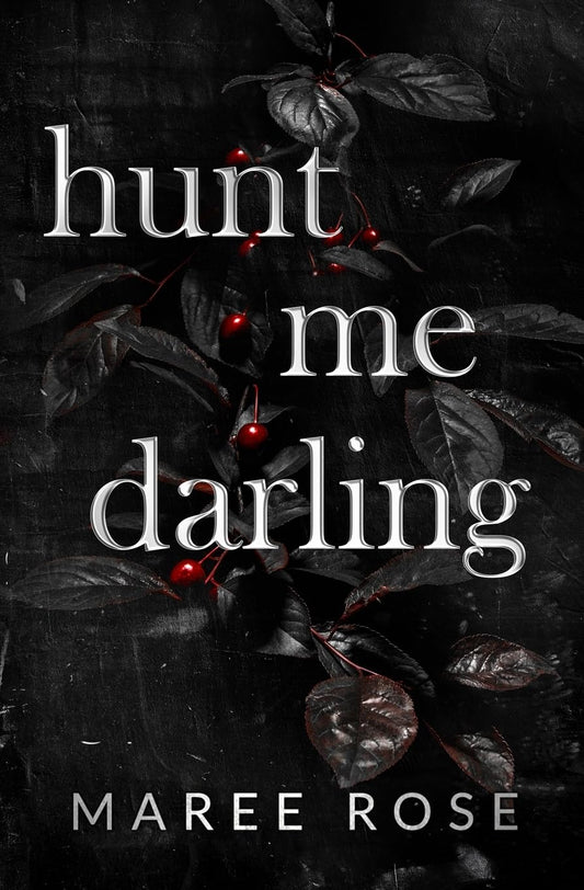 Hunt me darling: A Dark MFM Stalker Romance (The Darling Games)