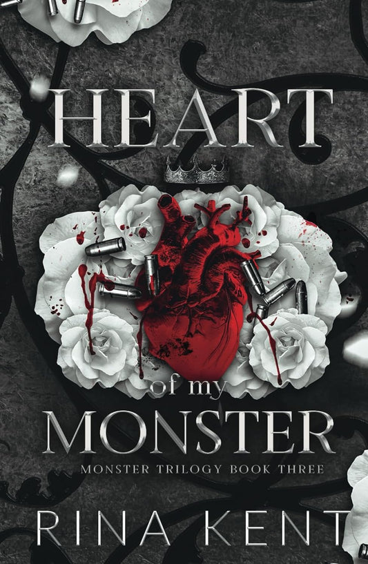 Heart of My Monster: Special Edition Print (Monster Trilogy Hardcover Special Edition Print)