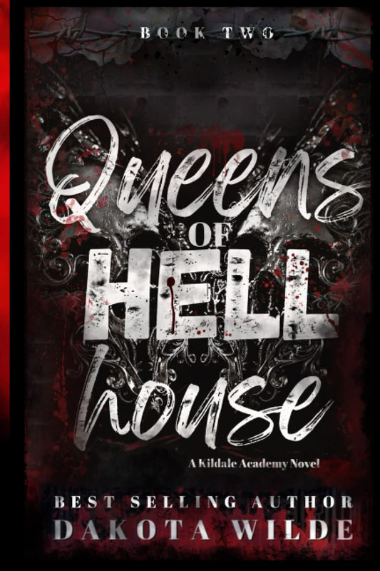 Queens of Hell House: A Kildale Academy Novel (Kildale Academy Series)